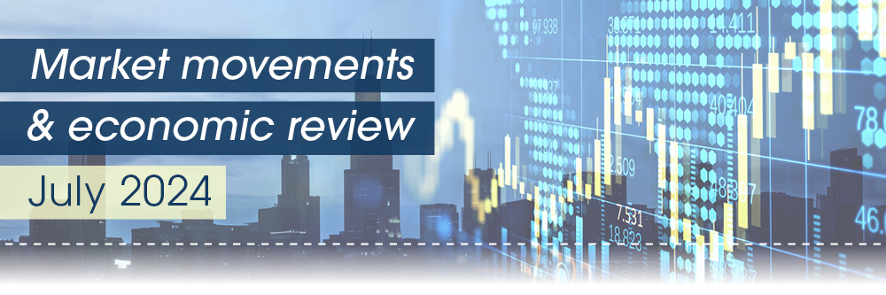 Market movements and review video – July 2024